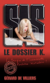 Couverture SAS, tome 165 : Le dossier K Editions Gérard de Villiers 2018