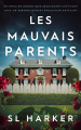Couverture Les mauvais parents Editions Autoédité 2024