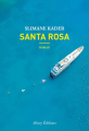Couverture Santa Rosa Editions Allary 2021