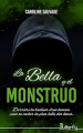 Couverture La Bella y el Monstruo Editions Butterfly 2025
