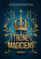 Couverture Le trône des magiciens Editions Autoédité 2025