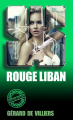 Couverture SAS , tome 166 : Rouge Liban Editions Gérard de Villiers 2016
