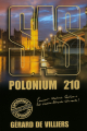Couverture SAS, tome 167 : Polonium 210 Editions Gérard de Villiers 2018