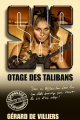 Couverture SAS, tome 170 : Otage des Talibans Editions Gérard de Villiers 2016