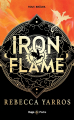 Couverture The Empyrean, tome 2 : Iron Flame Editions Hugo & Cie (Poche - Romantasy) 2025