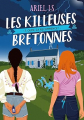 Couverture Les killeuses bretonnes, tome 3 : Oups ça recommence ! Editions Autoédité 2025