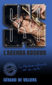 Couverture SAS, tome 171 : L'agenda Kosovo Editions Gérard de Villiers 2018