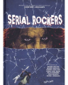 Couverture Serial Rockers Editions Petit à petit (Docu BD) 2025