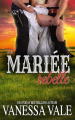 Couverture Le Ménage Bridgewater tome 09 : Leur mariée rebelle Editions Autoédité 2020