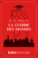 Couverture La Guerre des mondes Editions Kobo (Collection Éditions) 2020