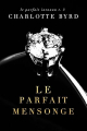Couverture Le parfait mensonge Editions Autoédité 2021