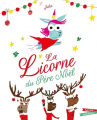 Couverture La licorne du Père Noël Editions Hachette 2023