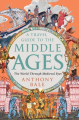 Couverture A Travel Guide to the Middle Ages: The World Through Medieval Eyes Editions W. W. Norton & Company 2024