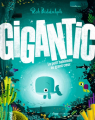Couverture Gigantic : Le petit baleineau au grand cœur Editions Milan 2024