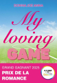 Couverture My loving game Editions Prisma (Les Lauréats) 2025
