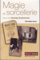Couverture Magie et sorcellerie dans les fermes bretonnes Editions Ouest-France (Ecrits société) 2006