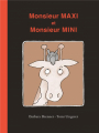 Couverture Monsieur Maxi et Monsieur Mini Editions L'École des loisirs 2024