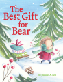 Couverture The Best Gift for Bear Editions Brilliance publishing 2022