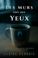 Couverture Les murs ont des yeux Editions La librairie de l'Art indépendant 2025