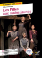 Couverture Les filles aux mains jaunes Editions Hatier (Classiques & cie - Collège) 2025