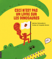 Couverture Ceci n'est pas un livre sur les dinosaures Editions Helvetiq 2024