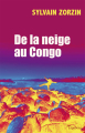 Couverture De la neige au Congo Editions Tapabord 2019