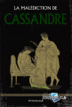 Couverture La malédiction de Cassandre  Editions RBA (La mythologie gréco-romaine) 2023