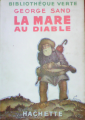 Couverture La Mare au Diable Editions Hachette (Bibliothèque de la jeunesse) 1933