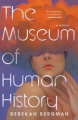 Couverture The Museum of Human History Editions Tin House 2023