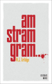 Couverture Am Stram Gram Editions 10/18 (Thriller) 2016