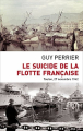 Couverture Le suicide de la flotte française  Editions Pygmalion 2010
