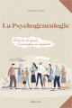 Couverture La psychogénéalogie Editions Grancher 2023