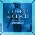 Couverture Le livre des glaces, intégrale  Editions Hardigan 2025