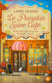 Couverture Dream Harbor, tome 1 : Le Pumpkin Spice Café Editions Harper 2025
