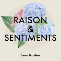 Couverture Raison et Sentiments / Le Coeur et la Raison / Raison & Sentiments Editions Samarkand 2023