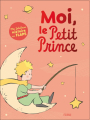 Couverture Moi, le Petit Prince Editions Fleurus (Jeunesse) 2023