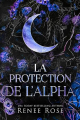 Couverture Les dominateurs, tome 4 : La protection de l'Alpha Editions Autoédité 2025