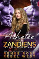 Couverture Les épouses zandiennes, tome 2 : Achetée par les Zandiens Editions Autoédité 2023