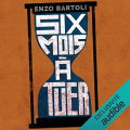 Couverture Six mois à tuer Editions Audible studios 2017