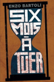Couverture Six mois à tuer Editions Thomas & Mercer 2017