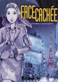 Couverture Face cachée, l'intégrale Editions Futuropolis 2025