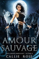 Couverture Les loups obscurs, tome 4 : Amour sauvage Editions Autoédité 2022