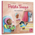 Couverture Petite taupe est malade Editions Auzou  2021