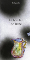 Couverture Le bon lait de rené Editions Grandir 2005