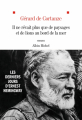 Couverture Il ne rêvait plus que de paysages et de lions au bord de la mer Editions Albin Michel 2024