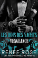 Couverture Les Rois des yachts, tome 1 : Vengeance Editions Autoédité 2024