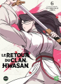 Couverture Le retour du clan Hwasan, tome 6 Editions Michel Lafon (Sikku) 2025