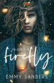 Couverture To catch a firefly Editions Autoédité 2024