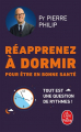 Couverture Réapprenez à dormir Editions Le Livre de Poche (Santé) 2024