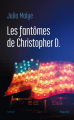 Couverture Les fantômes de Christopher D. Editions Fayard (Littérature française) 2016